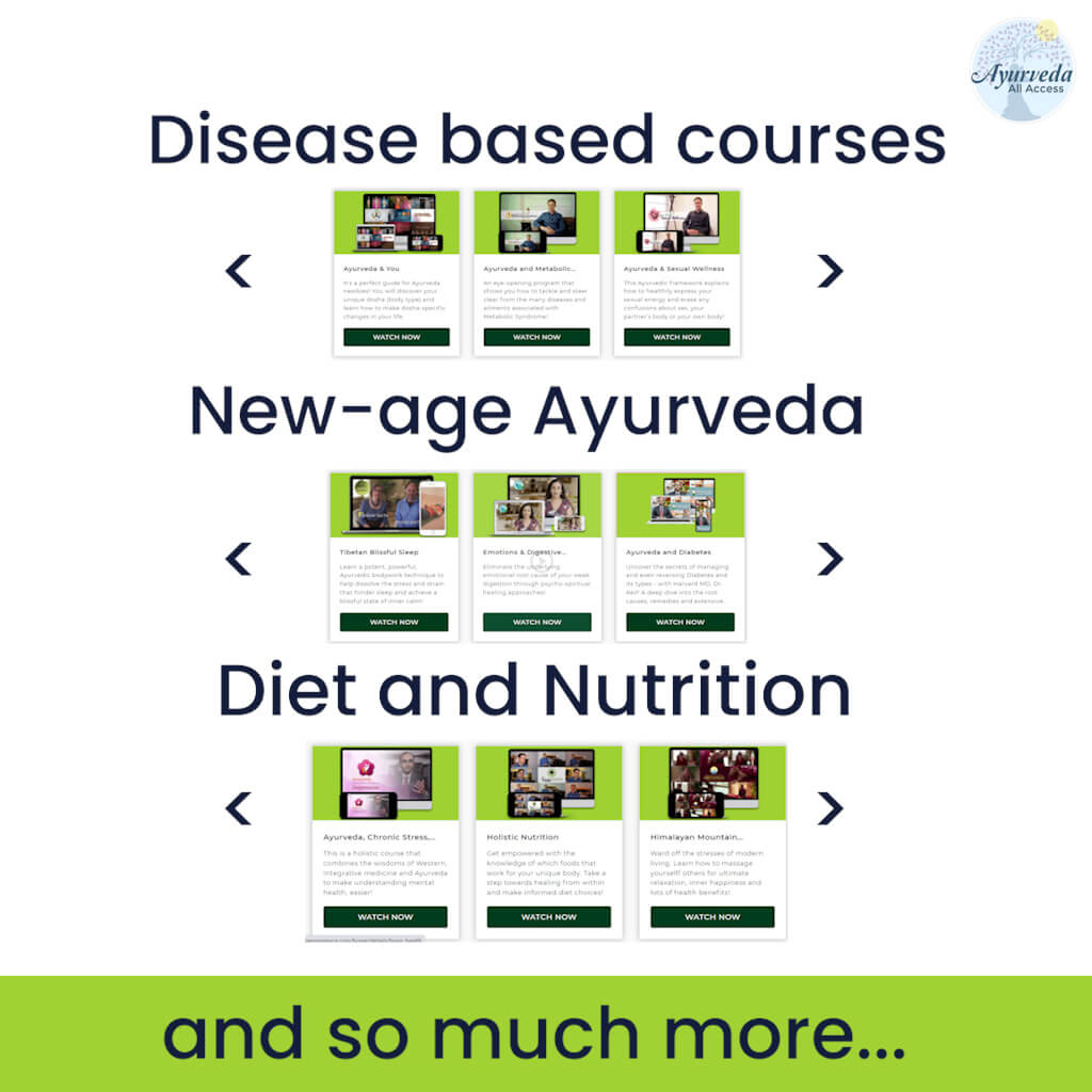 Ayurveda All Access - Annual Subscription to All Ayurveda Video Courses Educational Course The Ayurveda Experience