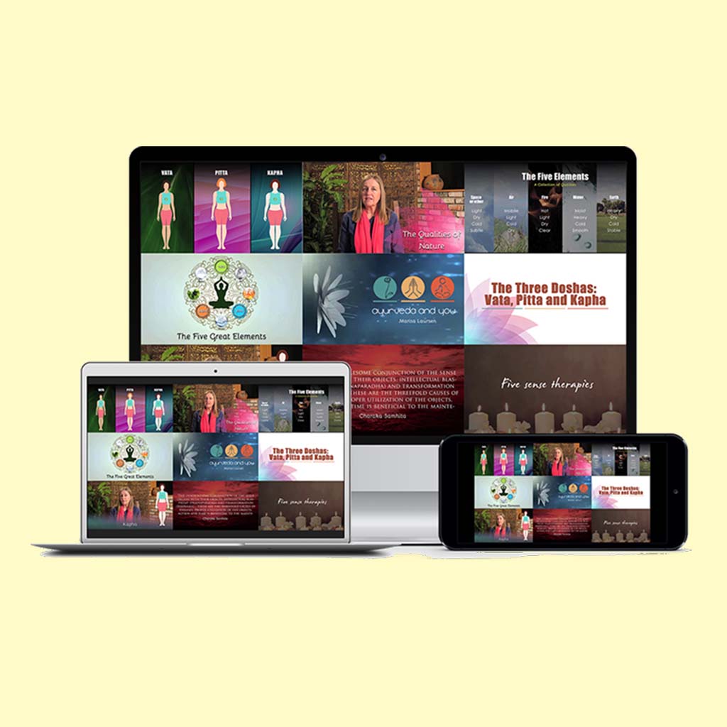 Ayurveda & You - Beginners Course in Ayurveda - Know all about the three Doshas Vata, Pitta and Kapha Educational Videos The Ayurveda Experience