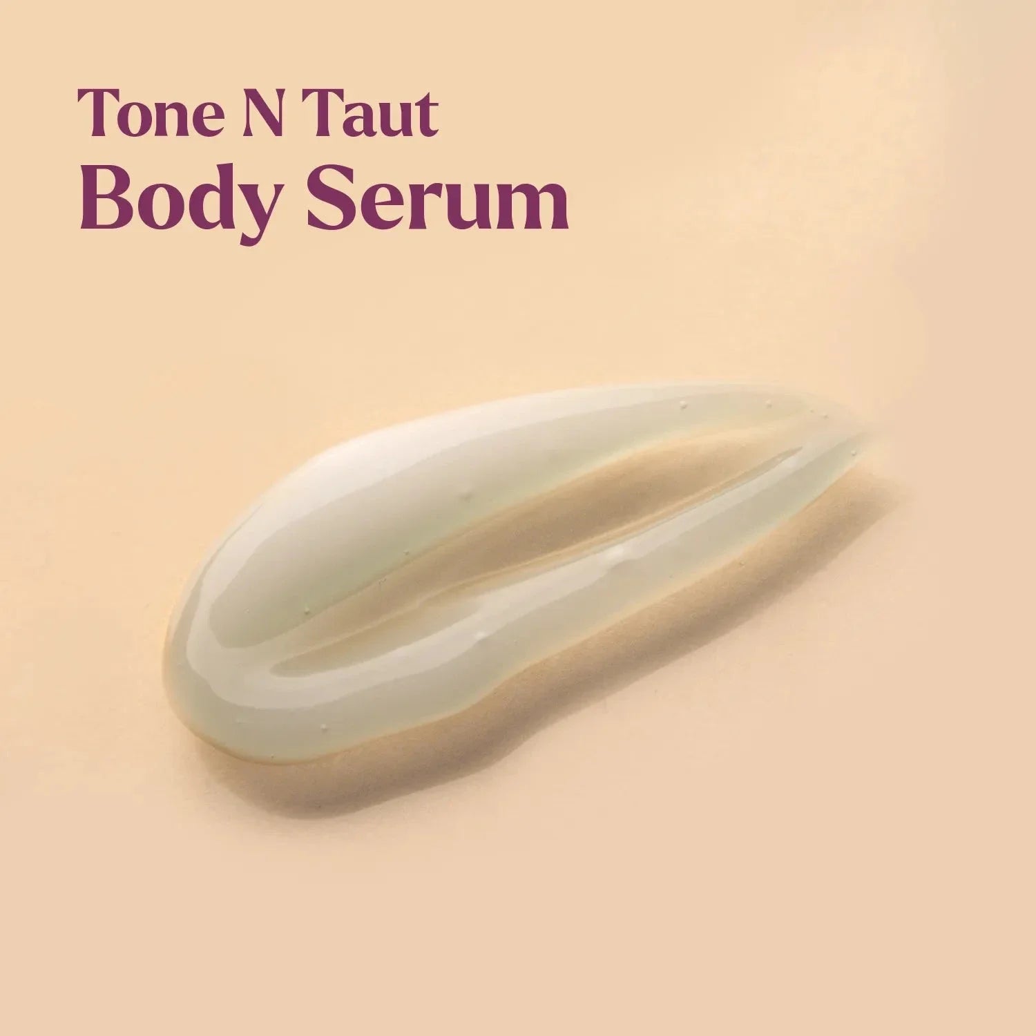 Tone N Taut Body Serum Lotion & Moisturizer A Modernica Naturalis